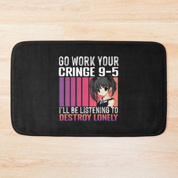 Item preview, Go Work Your Cringe 9-5 I'll Be Listening To Destroy Lonely  designed and sold by BTSArmySurplus.
