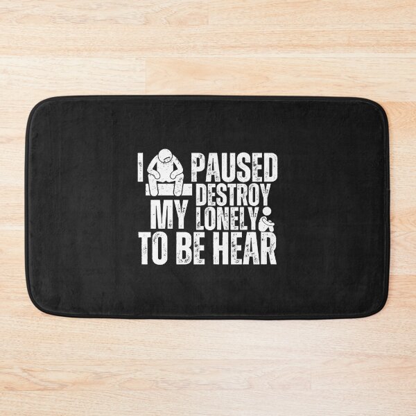 Item preview, I Paused My Destroy Lonely To Be Here designed and sold by BTSArmySurplus.