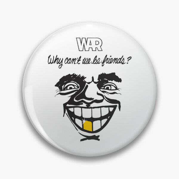 Item preview, War - Why Can'T We Be Friends  designed and sold by LucPhams.