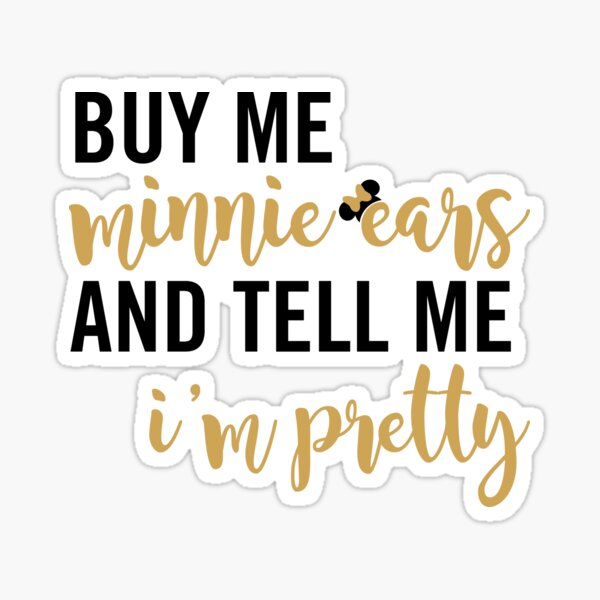 Tell Me Im Pretty Sticker For Sale By Kimhutton Redbubble 