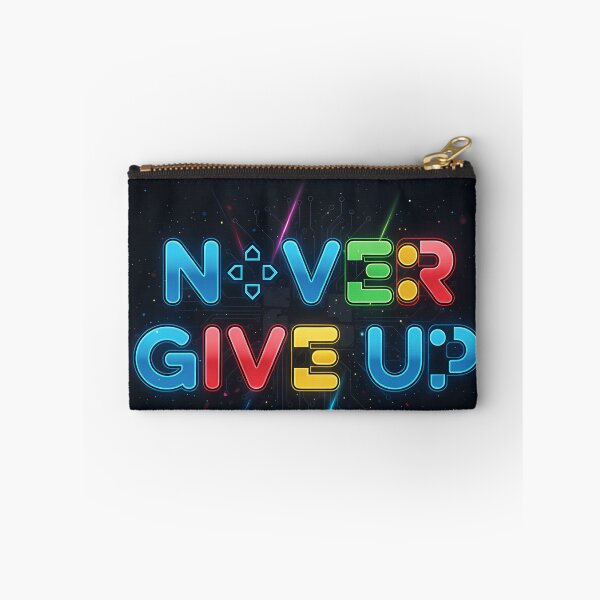 Item preview, Never Give Up  Gaming Inspiration Typography designed and sold by SheldonHoxie1.