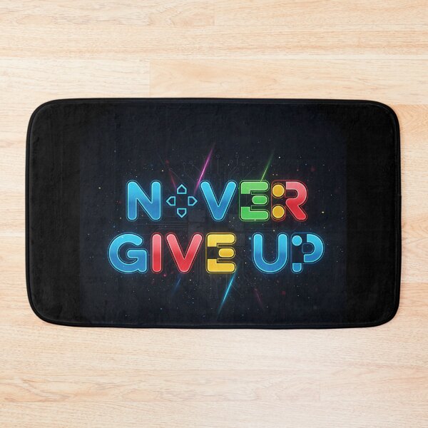 Item preview, Never Give Up  Gaming Inspiration Typography designed and sold by SheldonHoxie1.