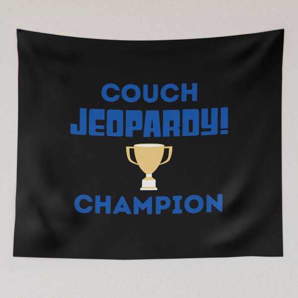 Item preview, Couch Jeopardy Champion designed and sold by SilasCasper.