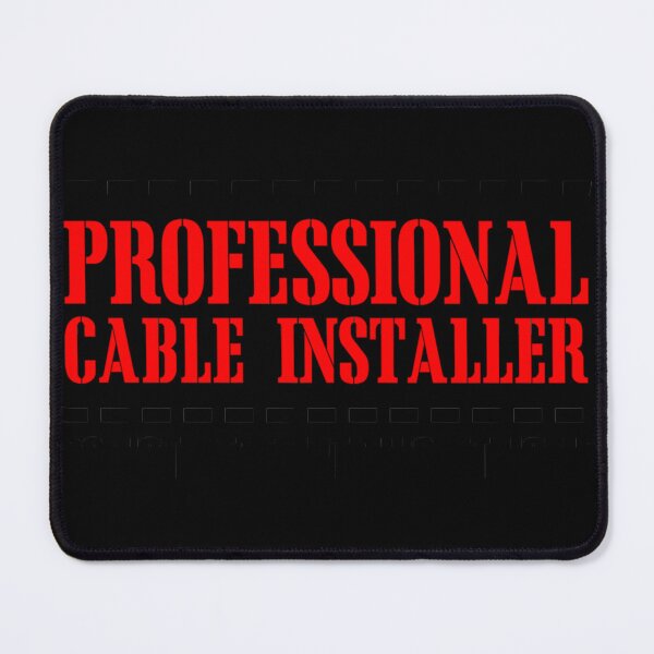 Item preview, Professional Cable Installer. Do Not Attempt This At Home. designed and sold by SilasCasper.