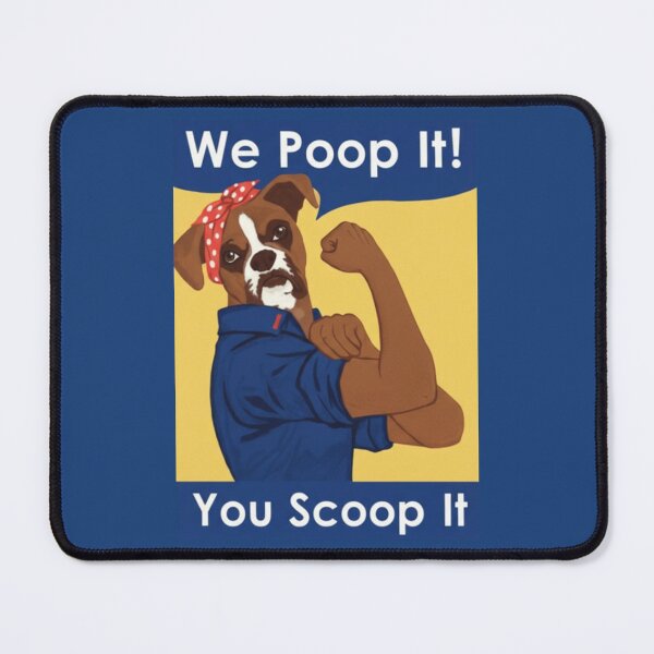 Item preview, We Poop It! You Scoop It - Funny Dog Quotes designed and sold by Vicky021.