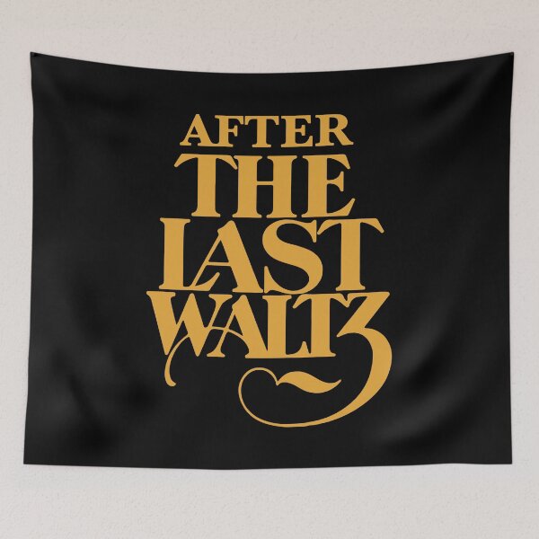 Item preview, After The Last Waltz Band designed and sold by AlanBurkhar.