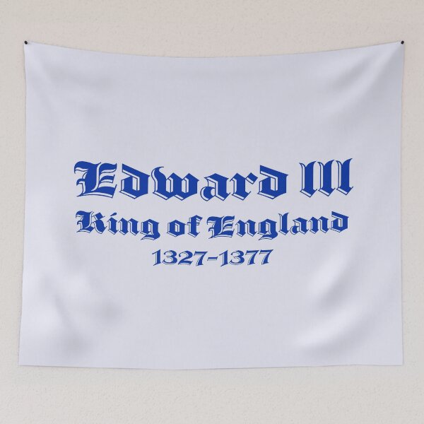 Item preview, Edward III, King of England, British Monarchs designed and sold by CharlottePlaceArt.