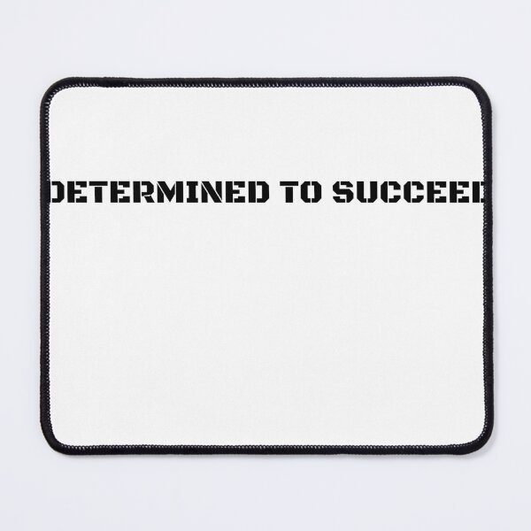 Item preview, DETERMINED TO SUCCEED designed and sold by Motivational Tees.