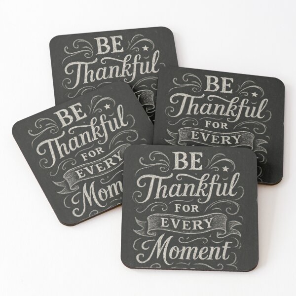 Item preview, Be thankful for every moment designed and sold by Mauswohn.