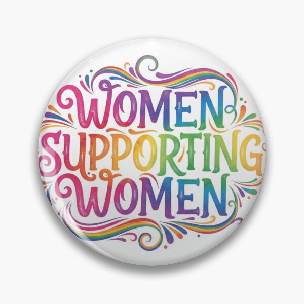 Item preview, Women Supporting Women – Motivational Quote Design for Empowermen designed and sold by Rockz-Fashion.