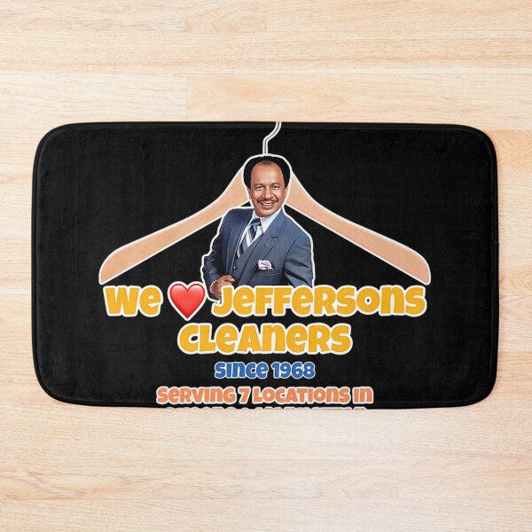 Item preview, We Love Jeffersons Cleaners designed and sold by GaneTollmache.