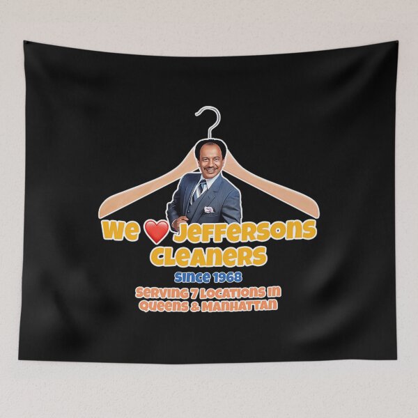 Item preview, We Love Jeffersons Cleaners designed and sold by GaneTollmache.