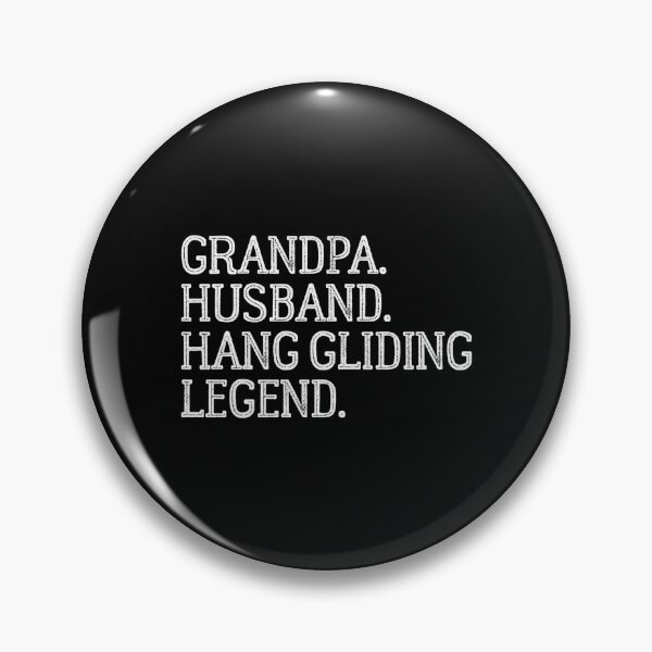 Item preview, Grandpa Husband Hang Gliding Legend Hang Gliding Grandpa designed and sold by neyvrvdpez49.