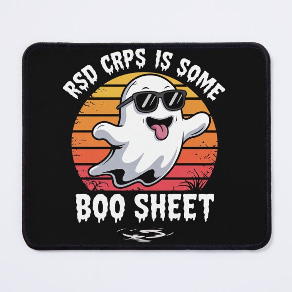 Item preview, RSD CRPS is Some Boo Sheet RSD CRPS Awareness designed and sold by Vastingan.