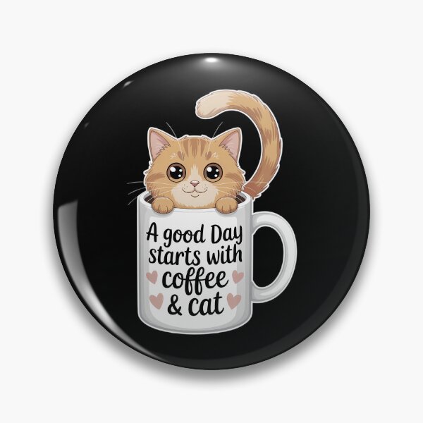 Item preview, A Good Day Starts With Coffee And Cat designed and sold by TyraYoung.