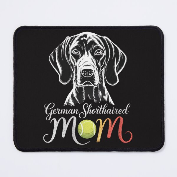Item preview, Cute German Shorthaired Pointer Mom designed and sold by Ikwalima.