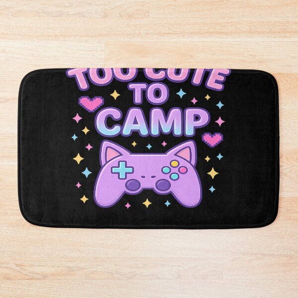 Item preview,  Too Cute To Camp designed and sold by CHONAUSI1357.