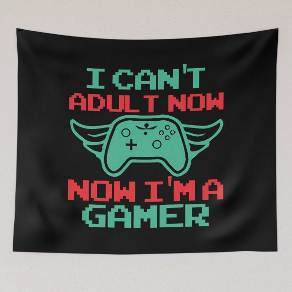 Item preview,  I Can'T Adult Now Now I'M A Gamer designed and sold by CHONAUSI1357.