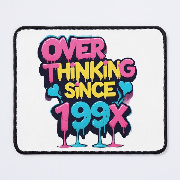 Item preview, over thinking since 199x designed and sold by Arty Art.