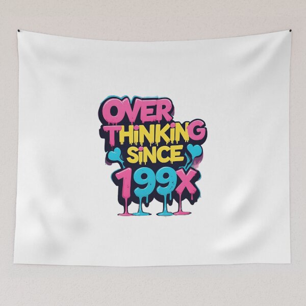 Item preview, over thinking since 199x designed and sold by Arty Art.