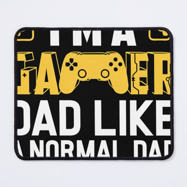 Item preview, Im A Gamer Dad Like A Normal Dad Only Much Cooler Funny Gamers Dads designed and sold by BernarMallet.