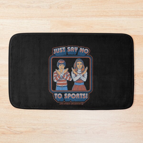 Item preview, Say No To Sports designed and sold by MarquitaHeard.