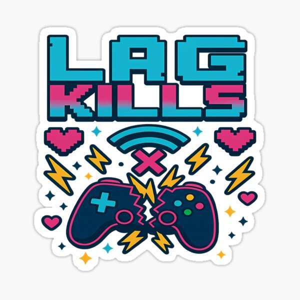 Item preview, Lag Kills designed and sold by Petriaarnio.