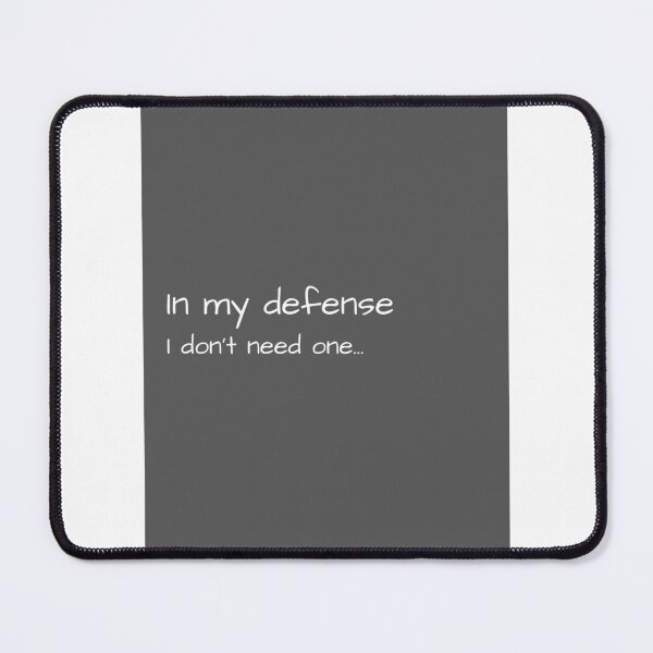 Item preview, In my defense I dont need one designed and sold by Baumanz .