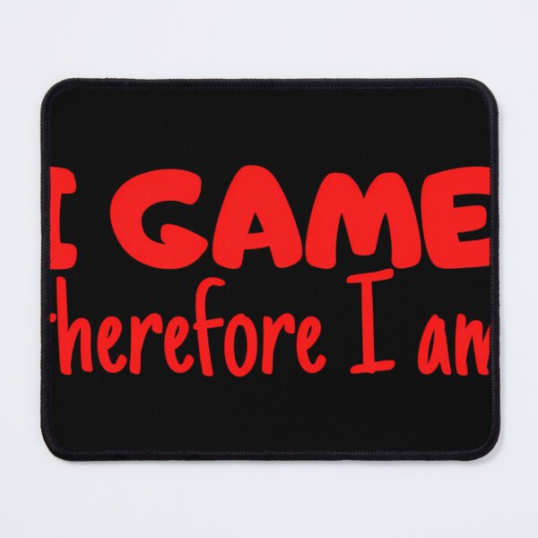 Item preview, I Game Therefore I Am Red designed and sold by BernarMallet.