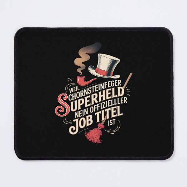 Item preview, Chimney Sweep Because Superhero is No Job Title designed and sold by BiellaSar.