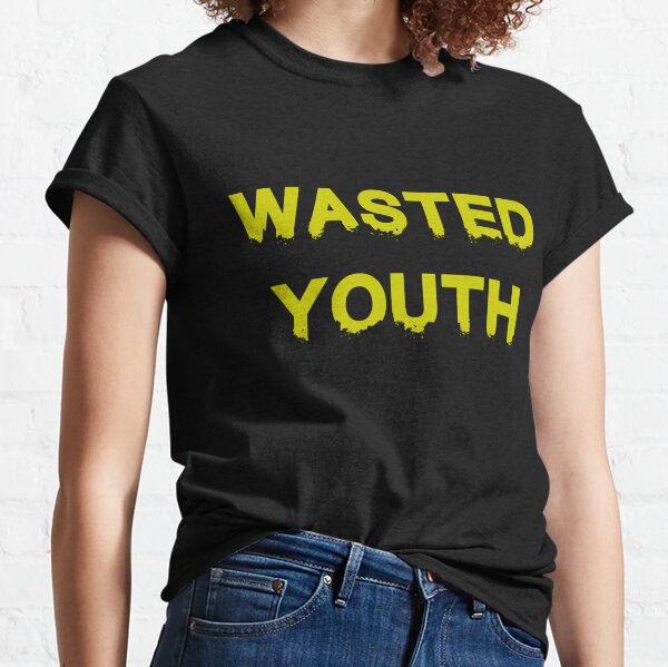 Wasted Youth T-Shirts for Sale | Redbubble