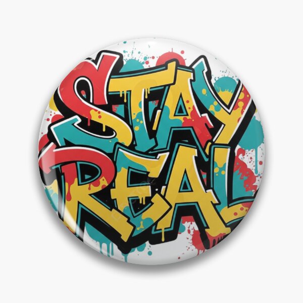 Item preview, STAY REAL Graffiti Streetwear Typography – Wildstyle Urban Art designed and sold by Happyfreedom.