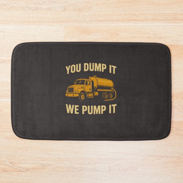 Item preview, You Dump It We Pump It T-Shirt - Funny Septic Truck Design designed and sold by ShamblesShirts.
