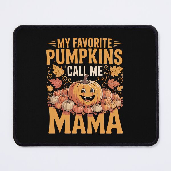 Item preview, My Favorite Pumpkins Call Me MAMA Thanksgiving Grandmother designed and sold by Bandikonsalez.