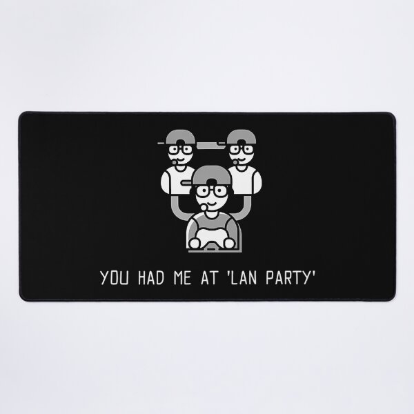 Item preview, You Had Me At Lan Party Gamer designed and sold by AngelLazareno.