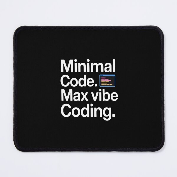 Item preview, Coding Minimal Code. Max Vibe Programmer designed and sold by tabdejinti.