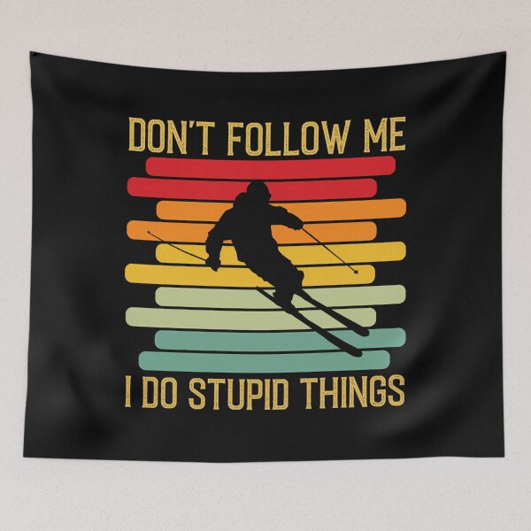Item preview,  Don'T Follow Me I Do Stupid Things Funny Vintage Skiing Snowboarding  designed and sold by RYANNAYLO.