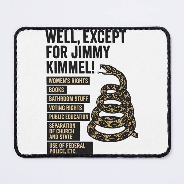 Item preview, WELL, EXCEPT FOR JIMMY KIMMEL designed and sold by VerdieKautz.