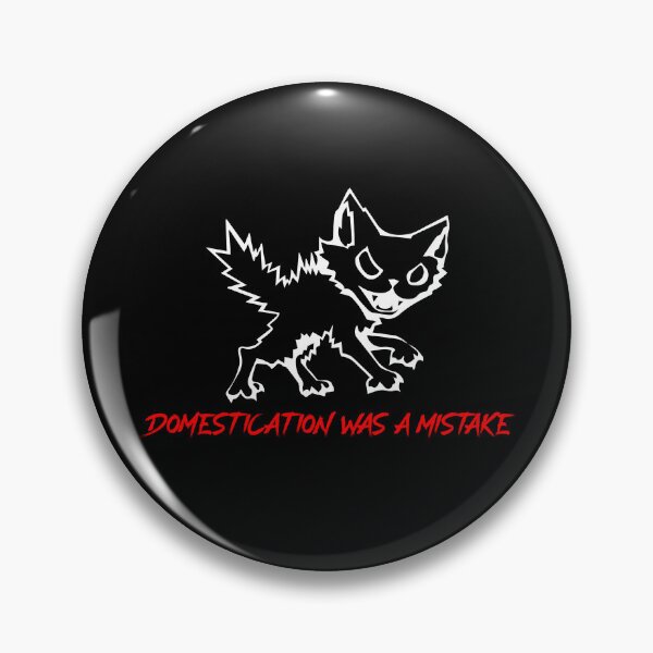 Item preview, Domestication Was a Mistake - (white print) designed and sold by R-A Designs.