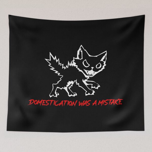 Item preview, Domestication Was a Mistake - (white print) designed and sold by R-A Designs.