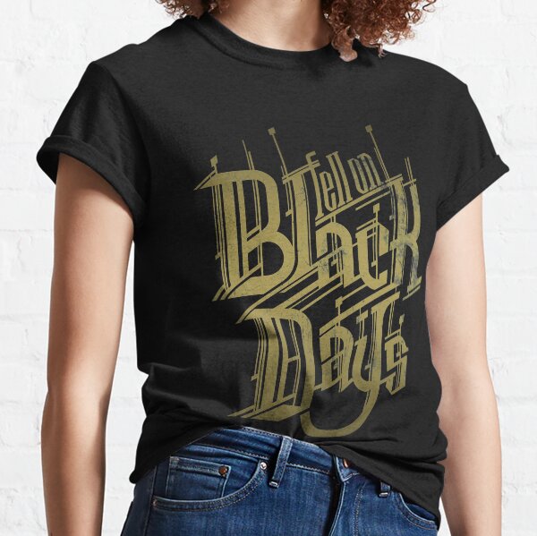 Black Days Classic T-Shirt
