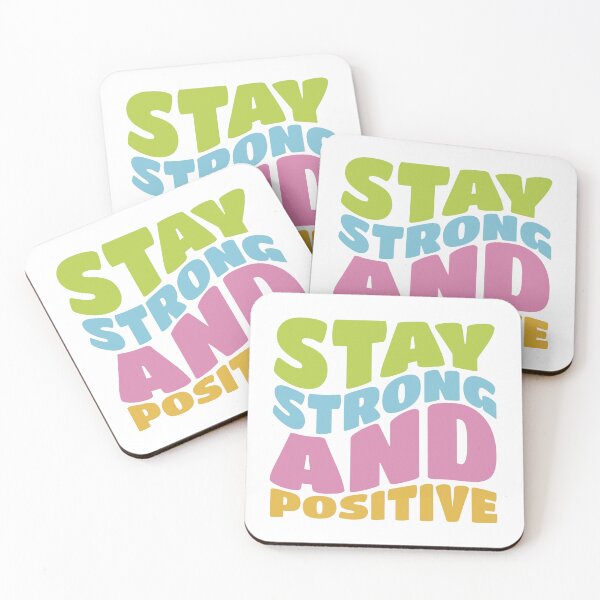 Item preview, Stay Strong and Positive Wavy Text Design – Motivational Quote Typography Artwork designed and sold by PnrArtDesign.