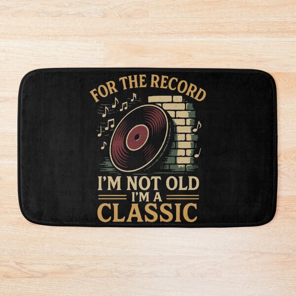 Item preview, For The Record I'm Not Old I'm A Classic Music designed and sold by LuminOrb.