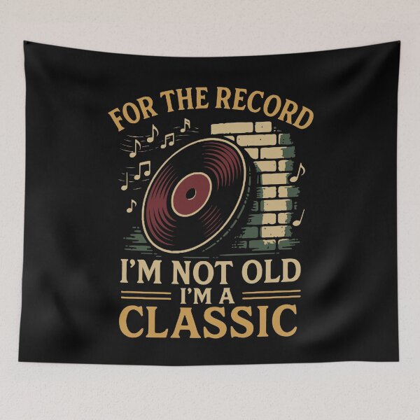 Item preview, For The Record I'm Not Old I'm A Classic Music designed and sold by LuminOrb.