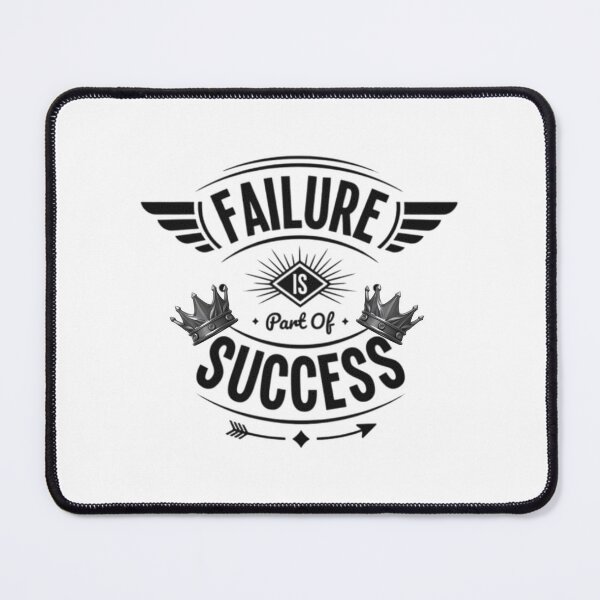 Item preview, Failure is Part of Success – Motivational Quote Design designed and sold by Kavya Art.