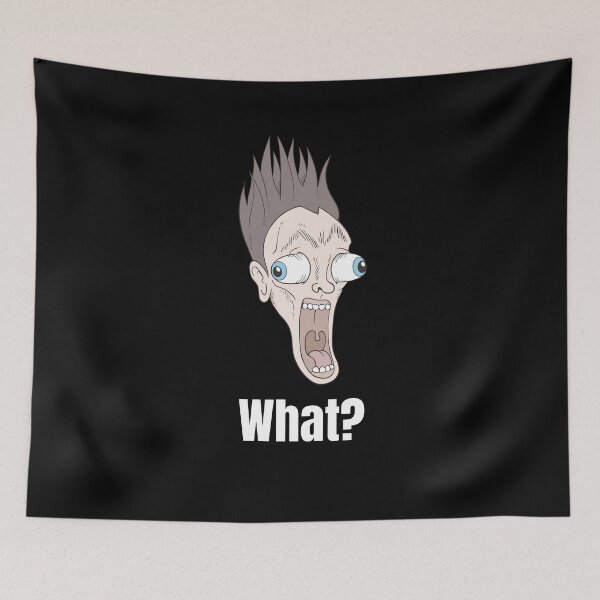 Item preview, What? Funny Expression designed and sold by FashionN5.