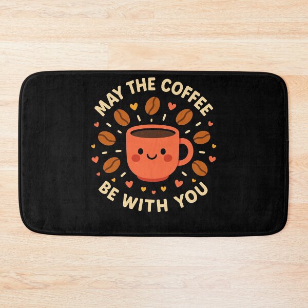 Item preview, May The Coffee Be With You Funny Coffee Lovers designed and sold by LuminOrb.