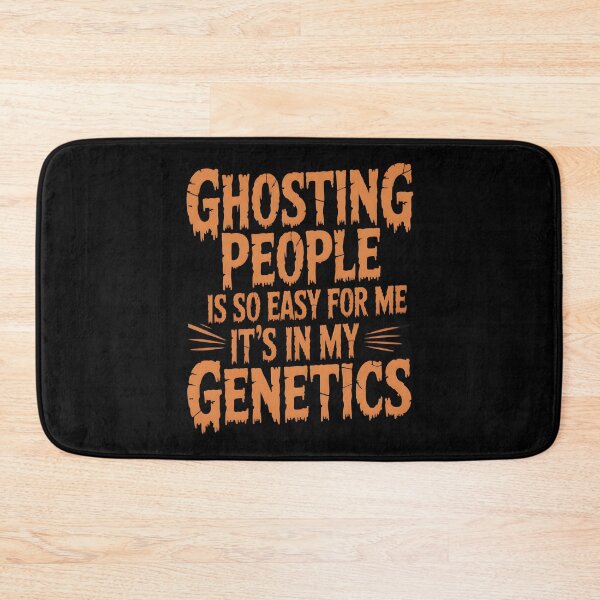 Item preview, Ghosting People Is So Easy For Me It's In My Genetics-Halloween Sarcastic Gift designed and sold by LovelyEvaDesign.