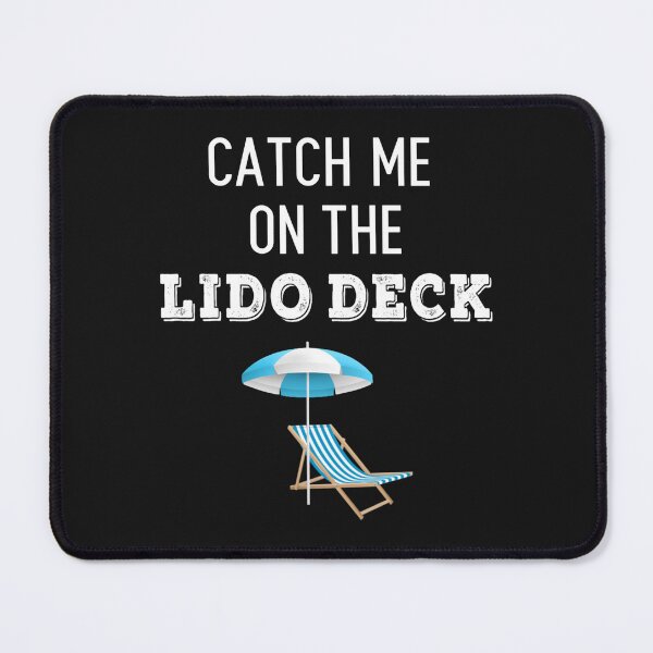 Item preview, Catch me on the Lido Deck designed and sold by tottodumsell.