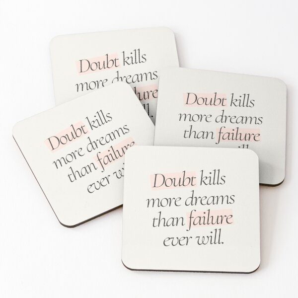 Item preview, Doubt Kills More Dreams Than Failure Ever Will - Motivational Quote Art designed and sold by thetravelinguu.
